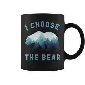 I Choose The Bear Camping Bear Lover Women Coffee Mug - Monsterry