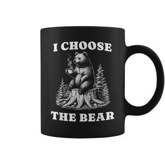 I Choose The Bear Safer In The Woods With A Bear Than A Man Coffee Mug - Thegiftio UK