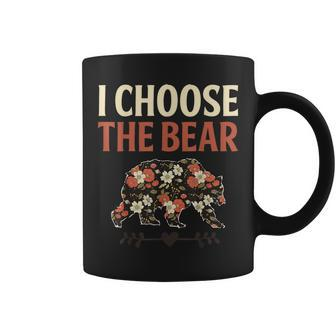 I Choose The Bear In The Woods Coffee Mug - Monsterry DE
