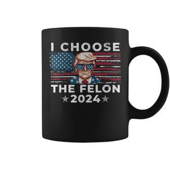 I Choose The Felon 2024 Republican Patriot Women Coffee Mug - Monsterry DE