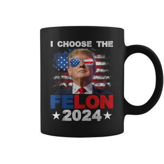 I Choose The Felon 2024 Support Trump 2024 Convicted Felon Coffee Mug - Monsterry DE