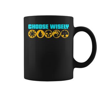 Choose Wisely Gamer Mana Symbols Gathering Magic Coffee Mug - Monsterry AU