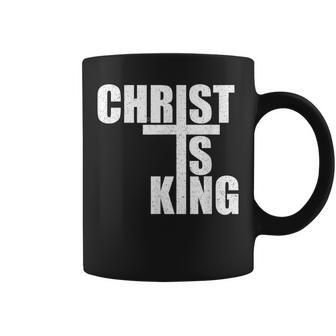 Christ Is King Jesus Is King Cross Crucifix Coffee Mug - Seseable
