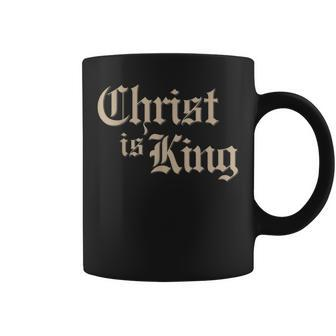 Christian Christ Is King Jesus Christ Catholic Religious Coffee Mug - Monsterry CA