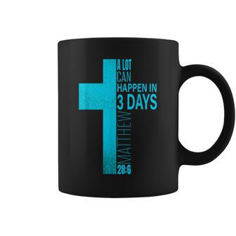 Christian Easter A Lot Can Happen In 3 Days Blue Teal Cross Coffee Mug - Thegiftio UK