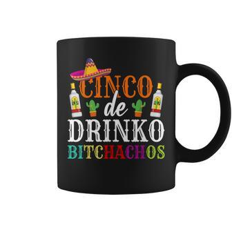 Cinco De Drinko Bitchachos Cinco De Mayo Party Men Coffee Mug - Monsterry