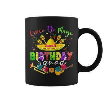 Cinco De Mayo Birthday Squad Cool Mexican Matching Family Coffee Mug | Mazezy