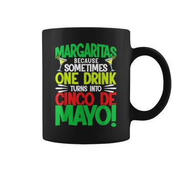 Cinco De Mayo Margaritas Because 5 De Mayo Coffee Mug - Thegiftio UK