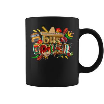 Cinco De Mayo Mexican Fiesta Sombrero Bus Driver Lover Coffee Mug | Mazezy UK