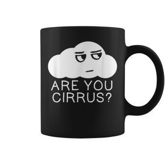 Are You Cirrus Clime Change Cloud Coffee Mug - Monsterry