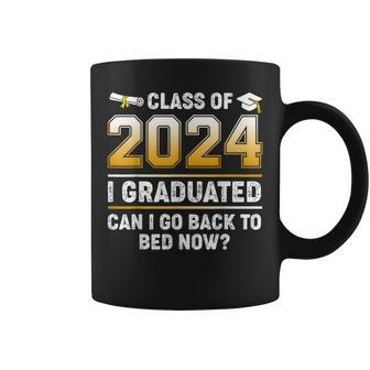 Class Of 2024 I Graduated Can I Go Back To Bed Now Graduate Coffee Mug - Monsterry AU