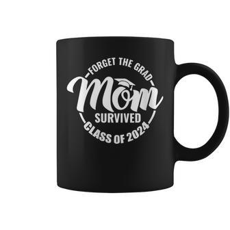 Classic Forget The Grad Mom Survived Class 2024 Coffee Mug - Seseable