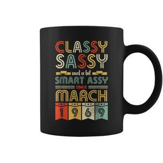 Classy Sassy A Bit Smart Assy Since March 1969 55 Years Old Coffee Mug | Mazezy