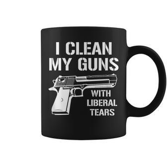 I Clean My Guns With Liberal Tears Coffee Mug - Monsterry