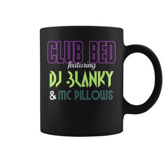 Club Bed Featuring Dj Blanky & Mc Pillows Gag Coffee Mug - Monsterry UK