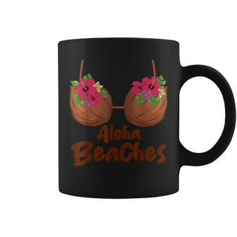 Coconut Bra Flower Boobs Hawaii Aloha Beaches Coffee Mug - Monsterry AU