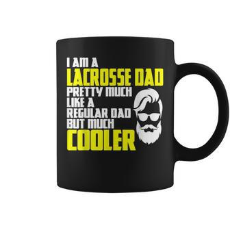 College Sports Lacrosse Player Father's Day Saying Lacrosse Coffee Mug - Monsterry UK