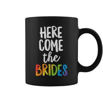 Here Comes The Brides Lesbian Pride Lgbt Wedding Coffee Mug - Monsterry AU