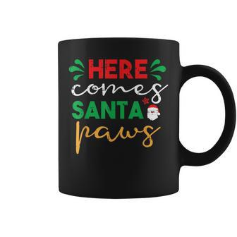 Here Comes Santa Paws Christmas Pajama X-Mas Dog Lover Puppy Coffee Mug - Seseable