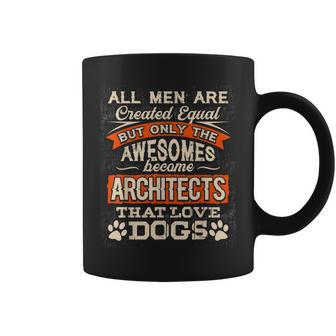 Cool Architect T Architect That Love Dogs Coffee Mug - Monsterry UK