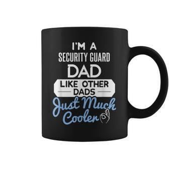 Cool Fathers Day Security Guard Dad Coffee Mug - Monsterry UK