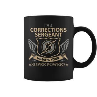 Corrections Sergeant Job Coffee Mug - Monsterry CA