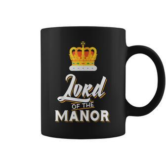 Couple For Him And Her Lord Of The Manor Coffee Mug - Monsterry CA