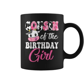 Cousin Of The Birthday Girl Farm Cow 1St Birthday Girl Coffee Mug - Monsterry AU