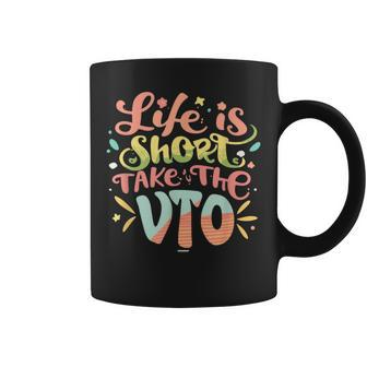 Coworker Swagazon Associate Life Is Short Take The Vto Coffee Mug - Thegiftio UK
