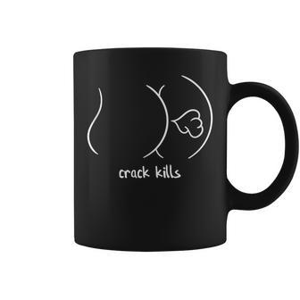 Crack Kills Fart From Butt Coffee Mug - Monsterry UK