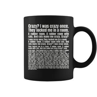 Crazy I Was Crazy Once Trending Meme Copypasta Coffee Mug - Seseable