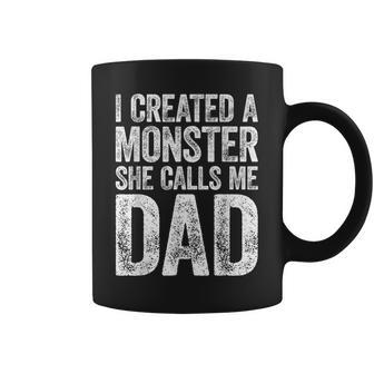 I Created A Monster She Calls Me Dad Father's Day Coffee Mug - Monsterry