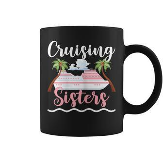 Cruising Sisters Cruise Ship Trip Coffee Mug - Seseable