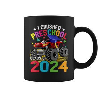 I Crushed Preschool Monster Truck Graduation Class Of 2024 Coffee Mug - Seseable