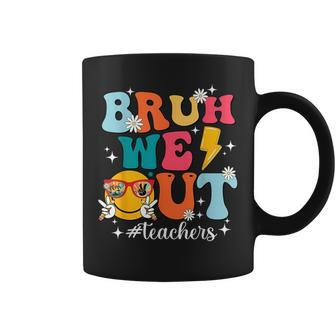 Cute Bruh We Out End Of School Year Teacher Summer Teachers Coffee Mug | Mazezy AU