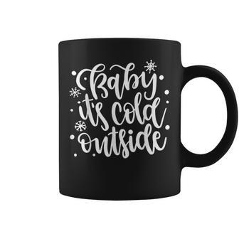 Cute Christmas Snowflake Holiday Baby It's Cold Outside Coffee Mug - Monsterry CA