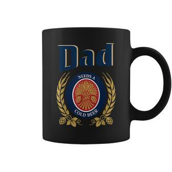 Cute Dad Needs A Cold Beer Drinking Fathers Day 2023 Coffee Mug | Mazezy