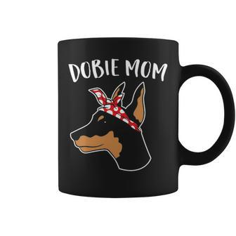 Cute Dobie Mom Doberman Pinscher Mother Of Doberman Dog Coffee Mug | Mazezy UK