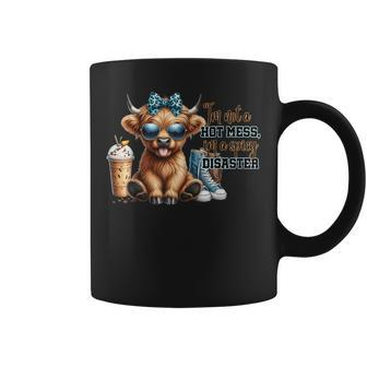 Cute Highland Cow I'm Not A Hot Mess Im A Spicy Disaster Coffee Mug - Monsterry AU