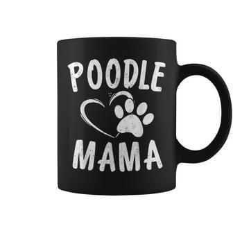 Cute Poodle Mama Dog Lover Apparel Pet Caniche Mom Coffee Mug - Monsterry UK