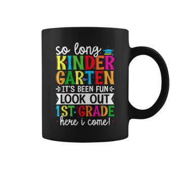 Cute So Long Kindergarten Look Out First Grade Here I Come Coffee Mug - Seseable