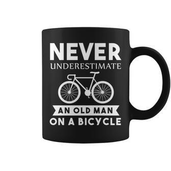 Cyclist Never Underestimate An Old Man Bicycle Coffee Mug - Seseable