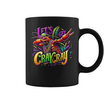 Dabbing Crawfish Let's Get Cray Cray Mardi Gras Cajun Party Coffee Mug - Monsterry