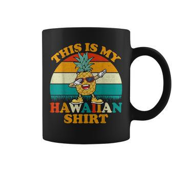 Dabbing Pineapple This Is My Hawaiian For Women Coffee Mug - Monsterry UK