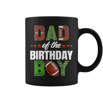 Dad Of The Birthday Boy Family Football Party Decorations Coffee Mug | Seseable CA