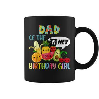 Dad Of The Birthday Girl Family Fruit Birthday Hey Bear Coffee Mug - Thegiftio UK