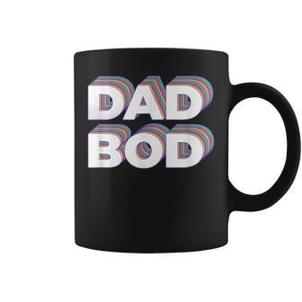 Dad Bod Retro For Dads Who Are Cheesy Embarrassing Coffee Mug - Monsterry DE