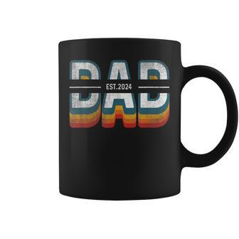 Dad Est 2024 New Dad 2024 Father's Day Expect Baby 2024 Coffee Mug - Seseable