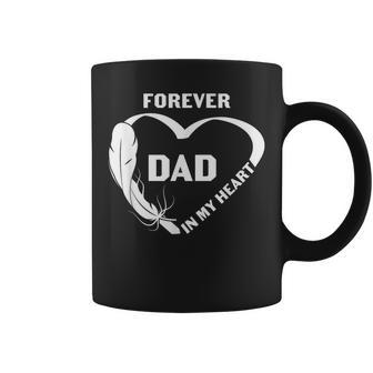 Dad Forever In My Heart Loving Memory Coffee Mug - Monsterry