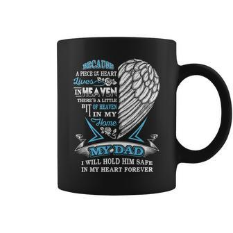 My Dad In Heaven Forever In My Heart In Memory Of Dad Coffee Mug - Monsterry CA